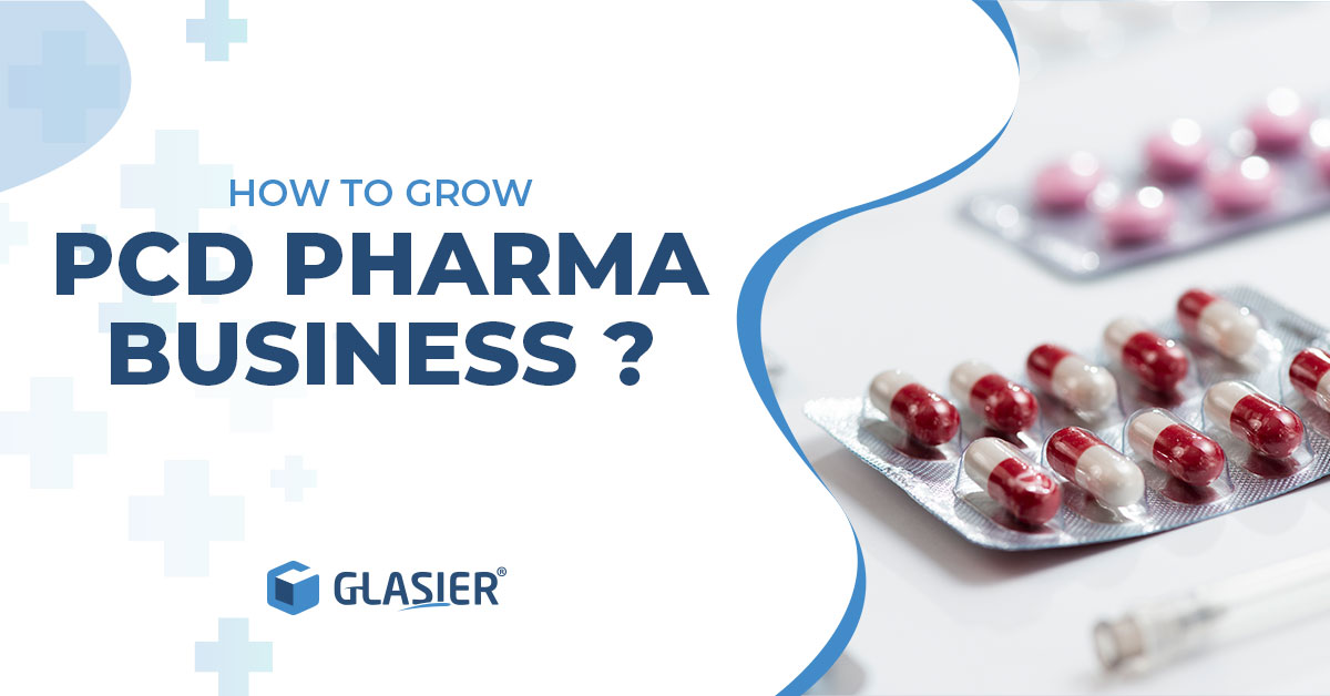 How to Grow PCD Pharma Business?